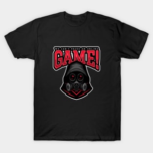 We Can't Pause An Online Game! T-Shirt